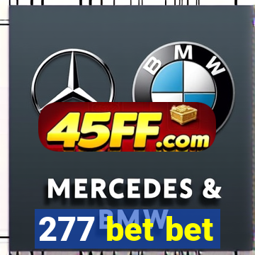 277 bet bet
